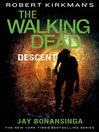 Cover image for The Walking Dead: Descent